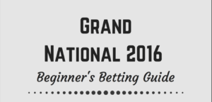Grand National Beginner's Betting Guide