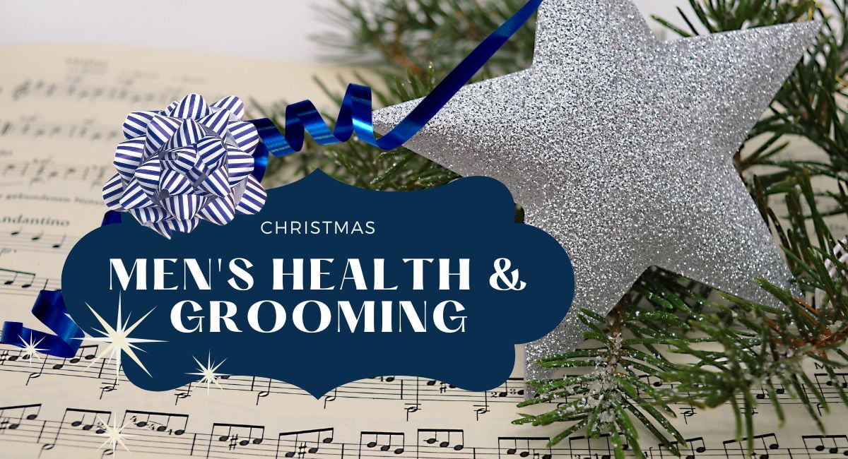 Christmas health and grooming gifts for men